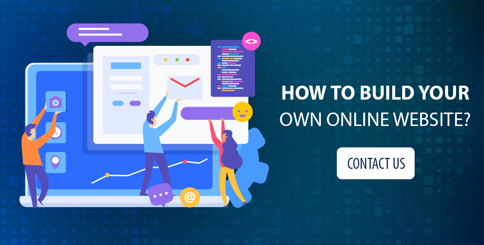 How to Build Your Own Online Website?