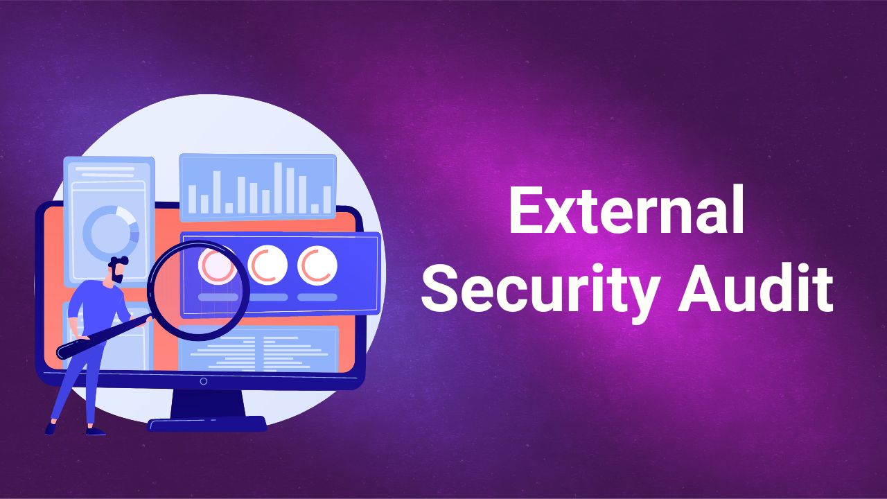 External Security Audit