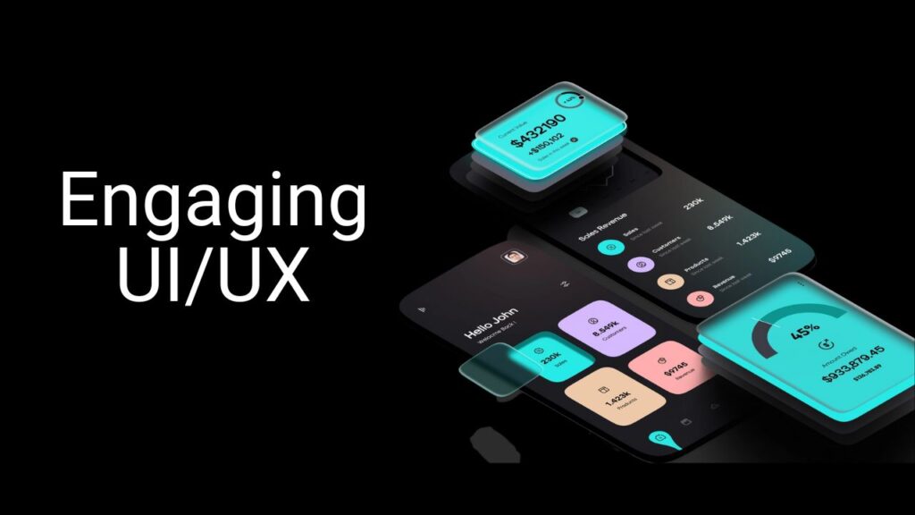 engaging UI/UX